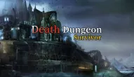 Game: Death Dungeon - Survivor