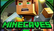 Spiel: Minecaves 2