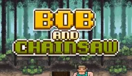 Гра: Bob and Chainsaw